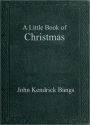 A Little Book of Christmas