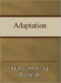 Adaptation