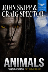 Title: Animals, Author: John Skipp