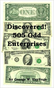 Title: Discovered! 505 Odd Enterprises, Author: George W. Haylings