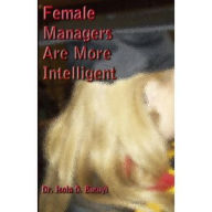 Title: Female Managers Are More Intelligent, Author: Busuyi Isola