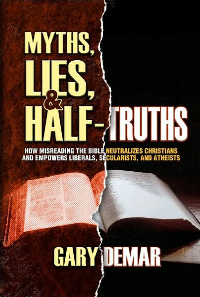 Myths, Lies & Half-Truths