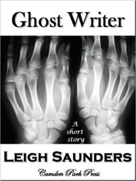 Title: Ghost Writer, Author: Leigh Saunders