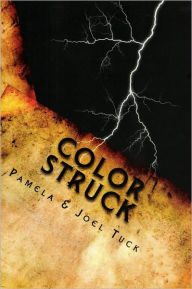 Title: Color Struck, Author: Pamela Tuck