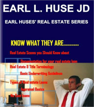 Title: Know what they are..........., Author: Earl L. Huse JD