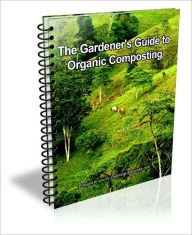 Title: The Gardener's Guide to Organic Composting, Author: David Brown