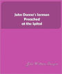 John Donne's Sermon Preached at the Spital