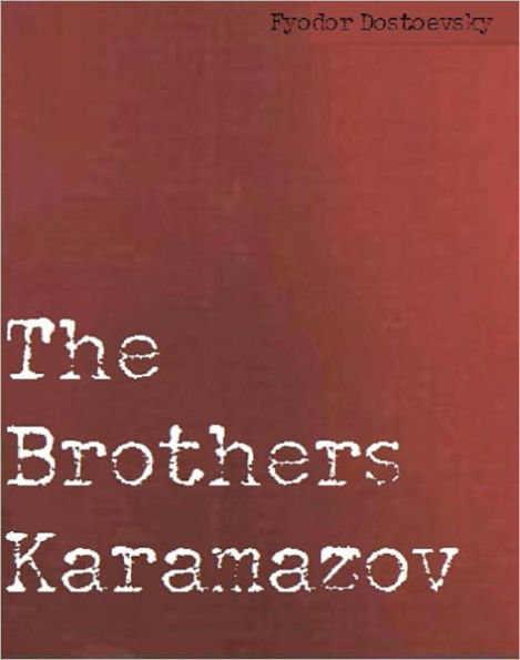 The Brothers Karamazov