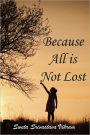 Because All is Not Lost: Verse on Grief