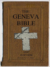 Title: The Geneva 1587 Study Bible, Author: God