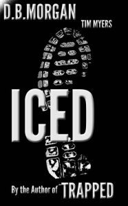 Title: Iced (suspense), Author: D.B. Morgan