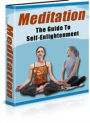 Meditation: The Guide to Self-Enlightenment