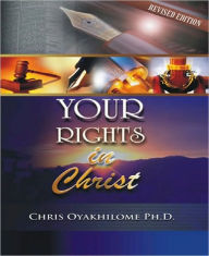 Title: Your Rights In Christ, Author: Chris Oyakhilome