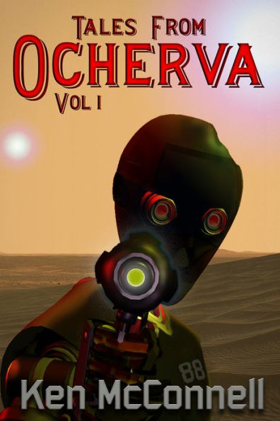 Tales From Ocherva, Volume 1