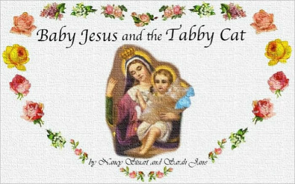 Baby Jesus and the Tabby Cat
