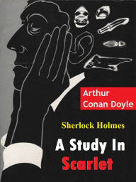 Title: A Study In Scarlet, Author: Arthur Conan Doyle