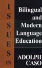 Issues in Bilingual and Foreign Language Education