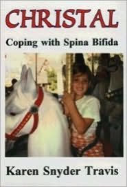 Title: CHRISTAL Coping with Spina Bifida, Author: Karen Travis