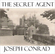 Title: The Secret Agent, Author: Joseph Conrad