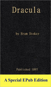 Title: Dracula (Original 1897 Edition), Author: Bram Stoker