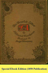 Title: The Scarlet Letter (Original 1850 Publication), Author: Nathaniel Hawthorne