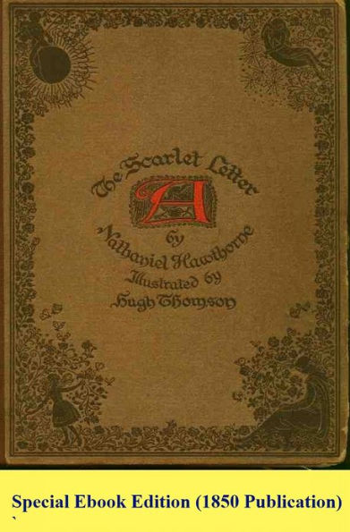 The Scarlet Letter (Original 1850 Publication)