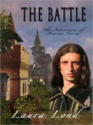 Title: The Battle (The Adventures of Jecosan Tarres, #3), Author: Laura Lond