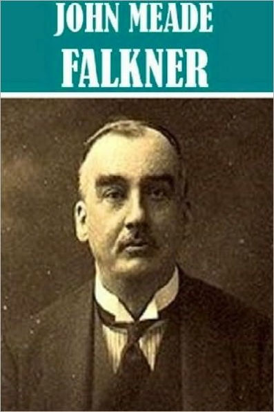 3 Books By John Meade Falkner