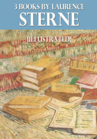 Title: 3 Books By Laurence Sterne, Author: Laurence Sterne