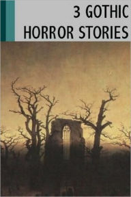 Title: 3 Gothic Horror Stories, Author: Henry James