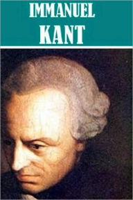 Title: 4 Books By Immanuel Kant, Author: Immanuel Kant