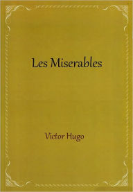Title: Les Misrables, Author: Victor Hugo