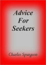 ADVICE FOR SEEKERS