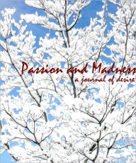 Title: Passion and Madness, Author: Andrew Pennington