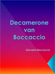 Title: Decamerone van Boccaccio, Author: Giovanni Boccaccio