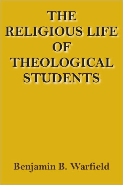 The Religious Life Of Theological Students