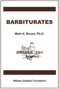 Title: Barbiturates, Author: Waln Brown
