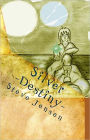 Silver - Destiny