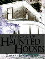 The Book of Haunted Houses