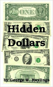 Title: Hidden Dollars, Author: George W. Haylings