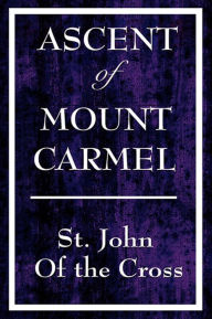 Title: Ascent of Mount Carmel, Author: Saint John of the Cross