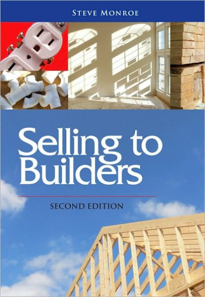 Selling to Builders, 2nd edition