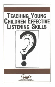 Title: Teaching Young Children Effective Listening Skills, Author: Charlotte Garman