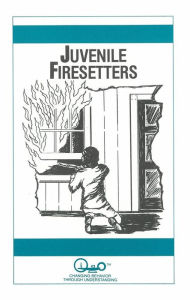 Title: Juvenile Fire Setters, Author: Thomas Newnam