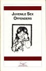 Juvenile Sex Offenders