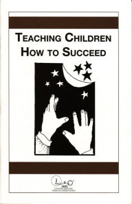 Title: Teaching Children How to Succeed, Author: Bruce Tuckman