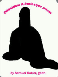 Title: Dildoides, Author: Samuel Butler