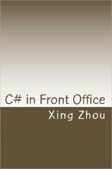 C# in Front Office - Advanced C# in Practice