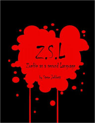 Title: Zombie as a Second Language, Author: Steve Jebbett