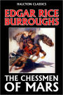 The Chessmen of Mars by Edgar Rice Burroughs [Barsoom #5]